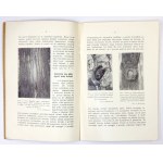 WRÓBLEWSKI Antoni - Conservation of old trees. 2nd ed. Cracow 1939. nakł. Państw. Council for Nature Protection. 8, s....