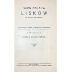 CHMIELIŃSKA Aniela - Wieś polska Lisków w Ziemi Kaliskiej. Na podstawie badań rozwoju pracy społecznej w Liskowie oprac....