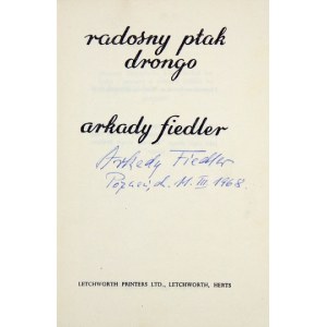 FIEDLER A. - Der fröhliche Drongo-Vogel. 1946. Unterschrift des Autors.