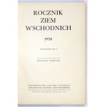 ROCZNIK Ziem Wschodnich [na rok] 1938. Wydawnictwa rok 4. Pod red. Edwarda Rühlego....