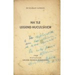 KAPROCKI Bolesław - Vor dem Hintergrund der huzulischen Legenden. Potulice 1936. Nakł. Ausländisches Seminar. 16d, S. 76. opr. wsp....