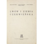 LWÓW i Ziemia Czerwieńska. Lwów [1938]. Państw. Wyd. Książek Szk. 8, s. 324, mapy 2....