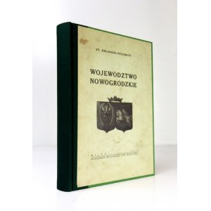 ODLANICKI-POCZOBUTT St[anisław] - Województwo nowogródzkie. Wilno 1936. Wileńska Izba Rolnicza. 8, s. [8], 495, tabl....