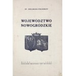 ODLANICKI-POCZOBUTT St[anisław] - Woiwodschaft Nowogrudok. Vilnius 1936, Landwirtschaftskammer Vilnius. 8, p. [8], 495, tabl....
