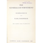 BAEDEKER Karl - Das Generalgouvernement. Reisehandbuch von ... Mit 3 Karten und 6 Stadtplänen. Leipzig 1943....