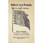 CARSTENN Edward - Führer durch Danzig. Kleine Ausgabe. 2. vollständig umgearbeitete Auflage. Danzig [cop. 1926]....