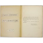 OTWOCK-UZDROWISKO. Informator 1925 r. [Otwock] 1925. Druk. R. Kaniewskiego, Warszawa. 8, s. VIII, [9]-112, tabl....