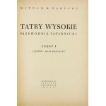 W. PARYSKI - Tatry Wysokie. Cz. 1-25. Komplet pierwszego wydania.