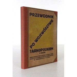PRZEWODNIK po województwa tarnopolskie. Mit Karte. Tarnopol 1928, Wojewódzkie Tow. Turystyczno-Krajoznawcze. 16d, s....