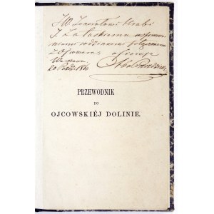 [Aleksander PRZEŹDZIECKI] - Führer durch das Ojcowska-Tal. Warschau 1860. druk. Gazeta Codzienna. 16d, pp. [4],...
