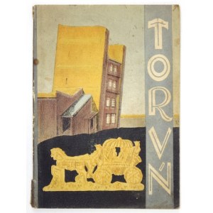 TORUŃ. Monografja miasta. Toruń 1929. Nakł. Magistratu. 8, s. 80, [1], tabl. 8....