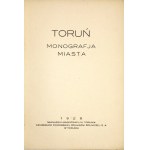 TORUŃ. Monografja miasta. Torun 1929; Nakł. Magistratu. 8, p. 80, [1], plates 8....