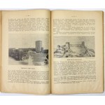 WOJNICZ Adam - Lutsk in Volhynia. Historical and physiographic description. With photographs by Jan Suszyński and with a complement and ...