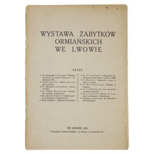 AUSSTELLUNG armenischer Denkmäler in Lviv. Leitfaden (mit 4 Abbildungen). Lviv 1933. druk. Polen. 8, S. 40. Broschüre....