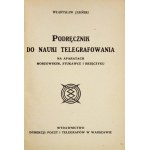 JASIŃSKI Władysław - Podręcznik do nauki telegrafowania na aparatach morzowskim, stukawce i brzęczyku. Warschau [1929]. ...
