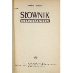 KUROŃ Henryk - Słownik rzemieślniczy. Warsaw 1963 - Wyd. Przem Przem. Lekki i Spożywczego. 8, s. 211, [1]. Opry....