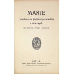 MANJE i wyobrażenia gnębiące (poniewolne) u nerwowych, ich objawy, źródło i leczenie. Berlin [ok. 1905]. Nakł. Wyd....