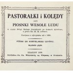 [MIODUSZEWSKI Michał Marcin] - Pastorałki i kolędy czyli piosnki wesołe ludu w czasie świąt Bożego Narodzenia po domach ...