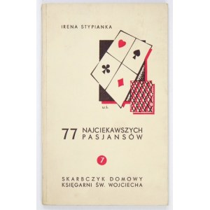 STYPIANKA Irena - Siebenundsiebzig der interessantesten Solitäre. Poznań [1935]. Buchg. St. Adalbert. 16d, s....