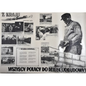 Z KRAJU i ze Świata N 3 - KWIECIEŃ 1946 - WSZYSCY POLACY DO DZIEŁA ODBUDOWY!