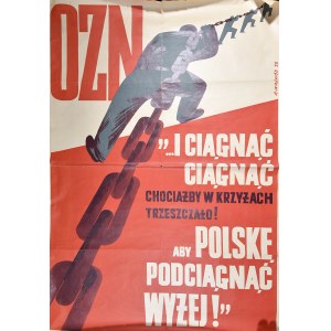 OZN ... I CIĄGNĄĆ CIĄGNĄĆ CHOCIAŻBY W KRZYŻACH TRZESZCZAŁO ABY POLSKĘ PODCIĄGNĄĆ WYŻEJ