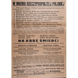 W IMIENIU RZECZYPOSPOLITEJ POLSKIEJ Wojskowy Sąd Rejonowy w Krakowie (...) skazał wyrokiem z dnia 19 sierpnia 1946 (...) NA KARĘ ŚMIERCI