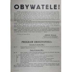 OBYWATELE! PROGRAM UROCZYSTOŚCI: Czwartek 17 stycznia 1946 r. Piątek 18 stycznia 1946 r. Prezydent Stoł. Król. Miasta Krakowa Stefan Wolas.