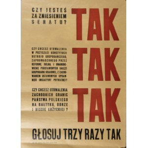 CZY JESTEŚ ZA ZNIESIENIEM SENATU? GŁOSUJ TRZY RAZY TAK