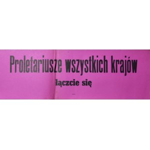 Proletariusze wszystkich krajów łączcie się