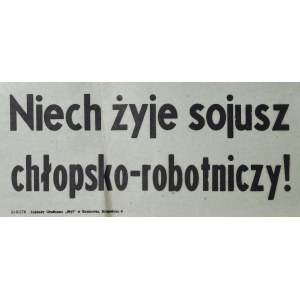 Niech żyje sojusz chłopsko-robotniczy!