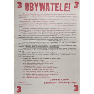 3 OBYWATELE! Stronnictwo Demokratyczne - Obóz Radykalnej Inteligencji i Postępowego Mieszczaństa staje do wyborów...