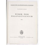 NITSCH Kazimierz - Wybór pism polonistycznych. T. I-IV. Wrocław-Kraków, 1954-58