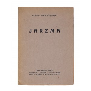 BRANDSTAETTER Roman – Jarzma. 1928 [dedykacja autora]