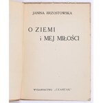BRZOSTOWSKA Janina - O ziemi. 1925 [dedykacja]