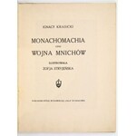 KRASICKI Ignacy - Monachomachia czyli wojna mnichów. Ilustrowała Zofja Stryjeńska. Kraków [1921]. Spółka Wyd. Fala.