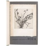 ŻEROMSKI Stefan [KATERLA Józef] - Róża. 1910 [wydanie drugie z akwafortą Włodzimierza Koniecznego]