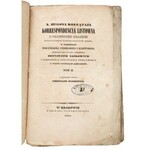 KOŁŁĄTAJ Hugo - X. Hugona Kołłątaja Korrespondencya listowna z Tadeuszem Czackim wizytatorem nadzwyczajnym szkół, w guberniach wołyńskiéj, podolskiéj i kijowskiéj : przedsięwzięta w celu urządzenia instytutów naukowych i pomnożenia oświecenia publicznego