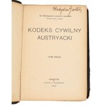 JAWORSKI Władysław Leopold - Kodeks cywilny austryacki. T. 1-2. Kraków, 1903