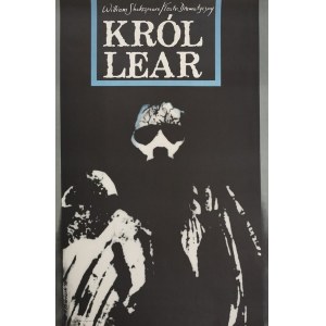 Plakat Król Lear - proj. Andrzej KLIMOWSKI (ur. 1949)