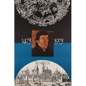 Plakat [Toruń - Mikołaj Kopernik] - proj. Zygfryd GARDZIELEWSKI (1914-2001)