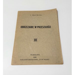 Krzywicki, Obrzezanie w przeszłości, Warszawa 1928 r.