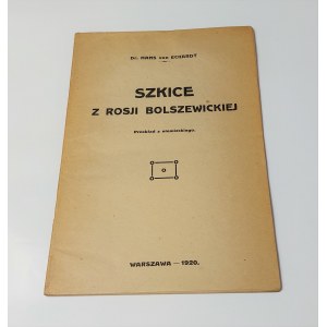 Szkice z Rosji bolszewickiej, Warszawa 1920 r.