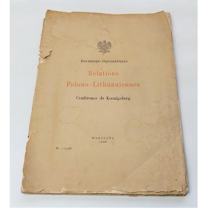 Relations Polono-Lithuaniennes: Conférence de Koenigsberg 1928 r.