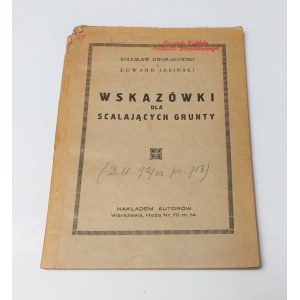 Dworakowski, Jasiński, Wskazówki dla scalających grunty, 1928 r.