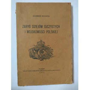 Rudnicki, Zarys Dziejów Ojczystych i Wojskowości Polskiej, 1925 r.