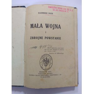 Duch, Mała wojna i zbrojne powstanie, Kraków 1914 r.