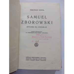Goetel, Samuel Zborowski (Rycerz na Podolu), 1929 r.