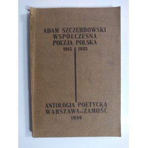 Szczerbowski, Współczesna Poezja Polska 1915-1935. Antologia Poetycka