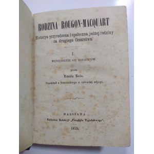 Zola, Rodzina Rougon-Macquart, Warszawa 1877 r.