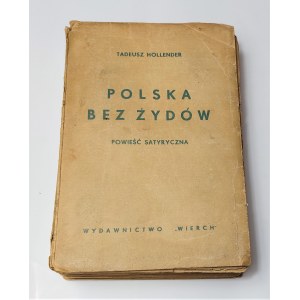 Hollender, Polska bez Żydów: powieść satyryczna, 1930 r.